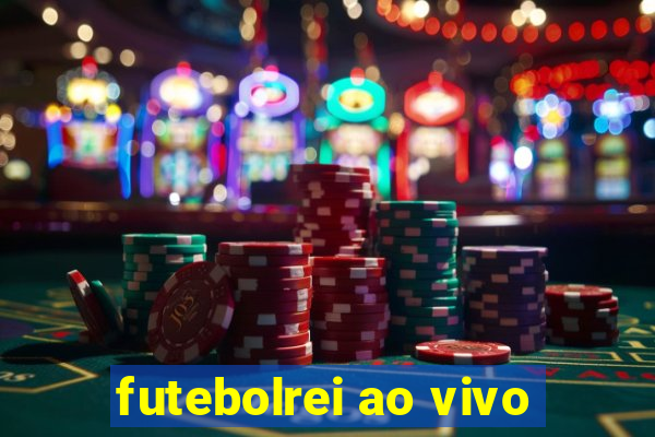 futebolrei ao vivo